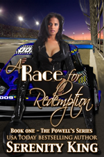 A Race for Redemption -- Serenity King